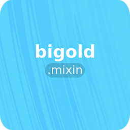 bigold.mixin