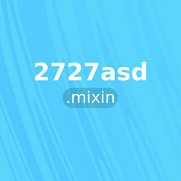 2727asd.mixin