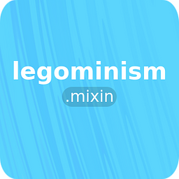 legominism.mixin