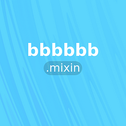 bbbbbb.mixin