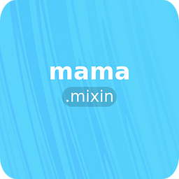 mama.mixin