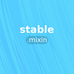 stable.mixin