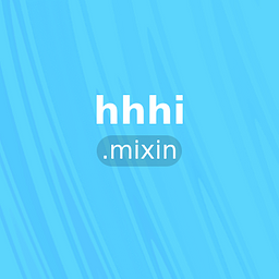 hhhi.mixin