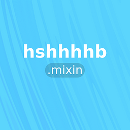 hshhhhb.mixin